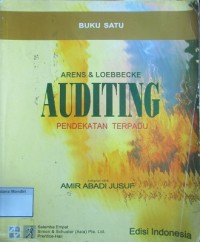 Auditing buku 1  : pendekatan terpadu