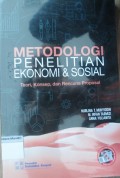 Metodologi Penelitian Ekonomi dan Sosial