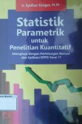 Statistik Parametrik untuk Penelitian Kuantitatif